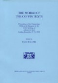 The World of the Coffin Texts